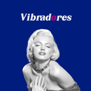 vibradores